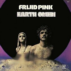 Frijid Pink Earth Omen (180G) Vinyl LP