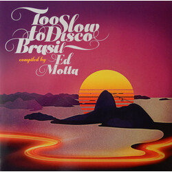 Ed Presents Motta Too Slow To Disco Brasil Vinyl LP