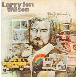 Larry Jon Wilson New Beginnings (Remaster) Vinyl LP