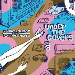 Matthew & Susanna Hoffs Sweet Under The Covers: Vol 3 (Heavyweight Blue Vinyl) Vinyl LP