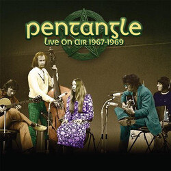 Pentangle Live On Air 1967 - 1969 Vinyl LP