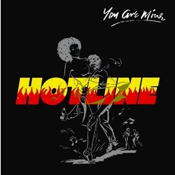 Hotline You Are Mine Vinyl LP