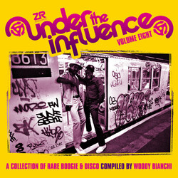 Woody Bianchi Under The Influence Volume Eight: A Collection Of Rare Boogie & Disco Vinyl LP