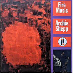 Archie Shepp Fire Music Vinyl LP