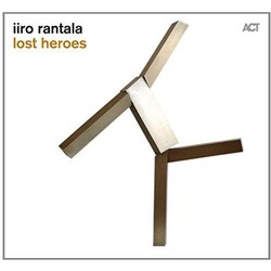 Iiro Rantala Lost Heroes Vinyl LP