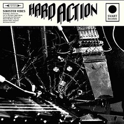 Hard Action Sinister Vibes Vinyl LP