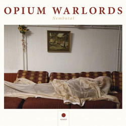 Opium Warlords Nembutal Vinyl LP