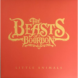 The Beasts Of Bourbon Little Animals Vinyl LP