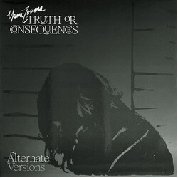 Yumi Zouma Truth Or Consequences (Alternate Versions) Vinyl LP