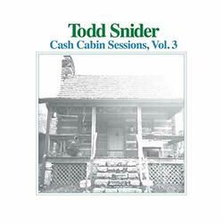 Todd Snider Cash Cabin Sessions Vol. 3 Vinyl LP