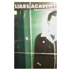 Liars Academy Trading My Life & First Demo Cassette