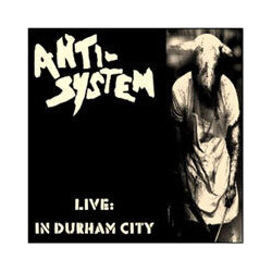 Anti System Live : In Durham City (LP/Cd) Vinyl LP