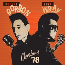 Robert & Link Wray Gordon Cleveland '78 Vinyl LP