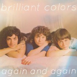 Brilliant Colors Again And Again Vinyl LP