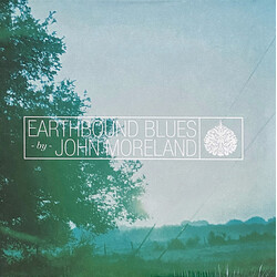 John Moreland Earthbound Blues Vinyl LP