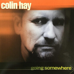 Colin Hay Going Somewhere (White Vinyl) Vinyl LP