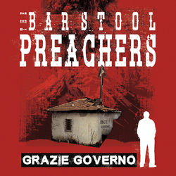 Barstool Preachers Grazie Governo (Colour Vinyl) Vinyl LP