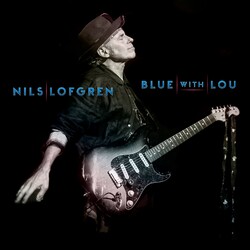 Nils Lofgren Blue With Lou Vinyl LP