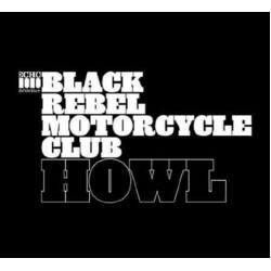 Black Rebel Motorcycle Club Howl Vinyl 2 LP