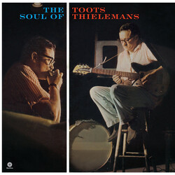 Toots Quartet Thielemans Soul Of Toots Thielemans Vinyl LP