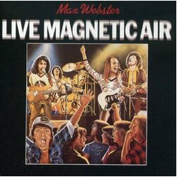 Max Webster Live Magnetic Air (LP) Vinyl LP