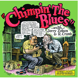 Jerry Zolten / Robert Crumb Chimpin' The Blues Vinyl LP