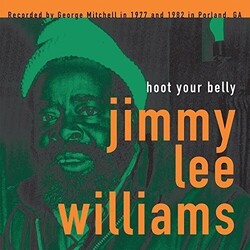 Jimmy Lee Williams Hoot Your Belly Vinyl LP