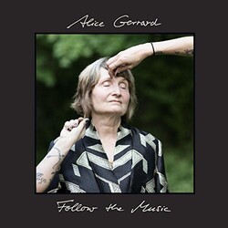 Alice Gerrard Follow The Music Vinyl LP