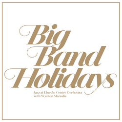 Jazz At Lincoln Center / Wynton Marsalis Big Band Holidays Vinyl 2 LP