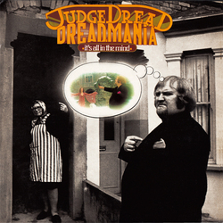 Judge Dread Dreadmania (It's All In The Mind) Vinyl LP