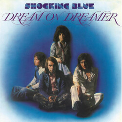 Shocking Blue Dream On Dreamer (180G) Vinyl LP