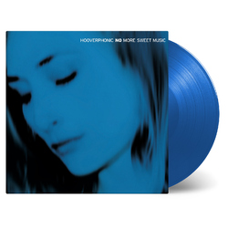 Hooverphonic No More Sweet Music (2 LP/Limited Transparent Blue Vinyl/180G) Vinyl LP