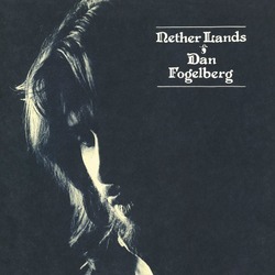 Dan Fogelberg Nether Lands (180G/Crystal Clear Vinyl) Vinyl LP