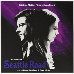 Harrison Dhani / Hicks Paul Seattle Road O.S.T. Vinyl LP