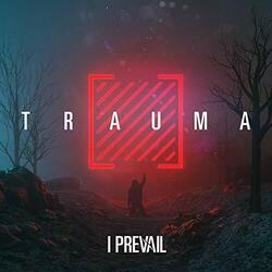 I Prevail Trauma Vinyl LP