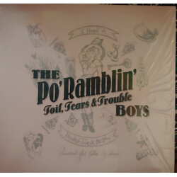 Po Ramblin Boys Toil Tears & Trouble Vinyl LP