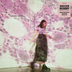 Soccer Mommy Sometimes, Forever Vinyl LP