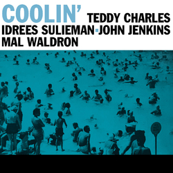 Teddy Charles / Idrees Sulieman / John Jenkins (2) / Mal Waldron Coolin' Vinyl LP