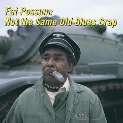 Various Fat Possum: Not The Same Old Blues Crap Vinyl LP