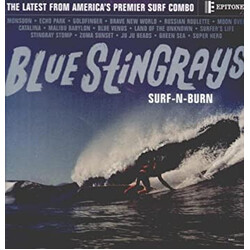 Blue Stingrays Surf-N-Burn Vinyl LP