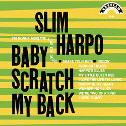 Slim Harpo Baby Scratch My Back Vinyl LP