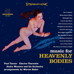 Paul Tanner / Andre Montero And His Orchestra Music For Heavenly Bodies Vinyl LP