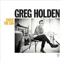 Greg Holden Chase the Sun Vinyl LP