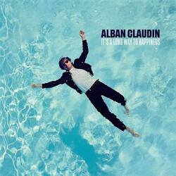 Alban Claudin It's A Long Way To Happiness Vinyl LP