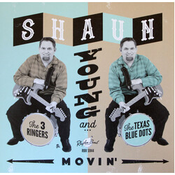 Shaun Young / The 3 Ringers / The Texas Blue Dots Movin' Vinyl LP