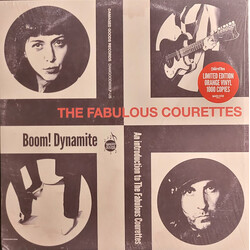 The Courettes Boom! Dynamite (An Introduction To The Fabulous Courettes) Vinyl LP