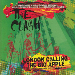 The Clash London Calling The Big Apple - The Cable Broadcast From The Capitol Theatre Passaic NJ 1980