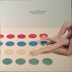 The Tragically Hip Now For Plan A Vinyl LP