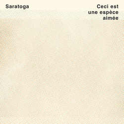 Saratoga (3) Ceci Est Une Espèce Aimée Vinyl LP