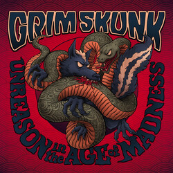 Grimskunk Unreason In The Age Of Madness Vinyl LP